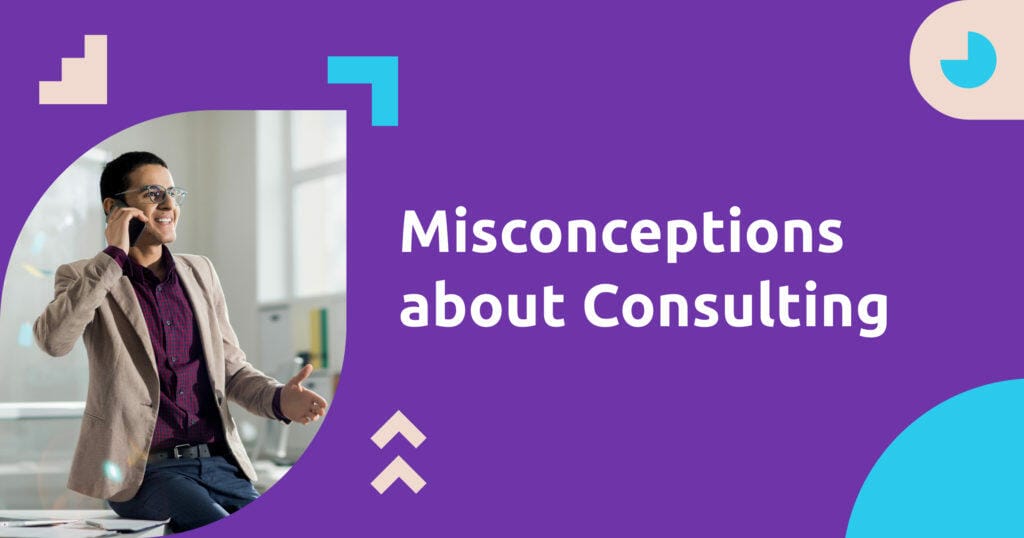 Misconceptions about Consulting Large