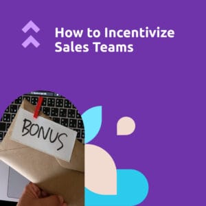 how to incentivize sales teams sq