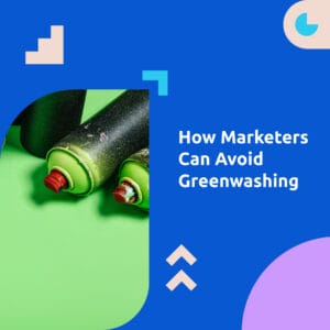 how marketers can avoid greenwashing square