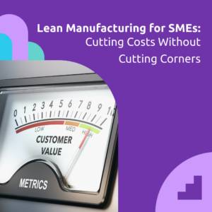 lean manufacturing for smes sq