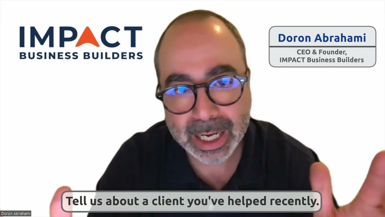 Thumbnail for Interview with Doron Abrahami, CEO & Founder of IMPACT Business Builders