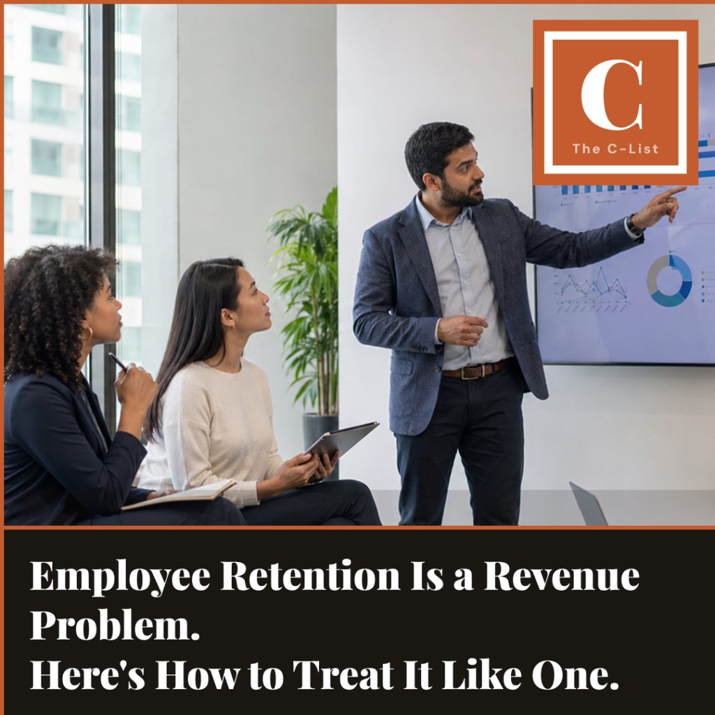 Business consultant presenting a data-driven strategy for employee retention and revenue growth to a professional team. Title Says "Employee Retention Is a Revenue Problem. Here's How to Treat It Like One" with C-list Branding.